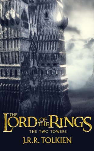 The Two Towers. Film Tie-In: The Lord of the Rings, Part 2