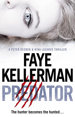 Predator (Peter Decker and Rina Lazarus Series, Band 21)