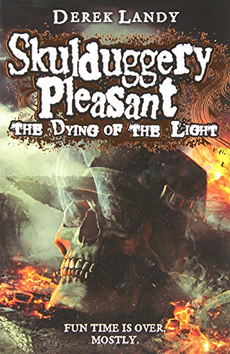 The Dying of the Light (Skulduggery Pleasant, Band 9)
