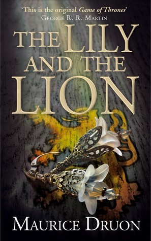 The Lily and the Lion (The Accursed Kings, Band 6)