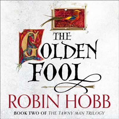 The Golden Fool (The Tawny Man Trilogy)
