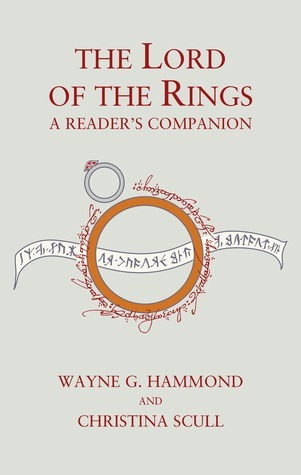 The Lord of the Rings: A Reader’s Companion: The essential scholarly fiction fantasy classic guide