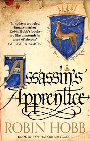 Assassin’s Apprentice: Beloved by fans, read this classic Sunday Times bestselling work of epic fantasy (The Farseer Trilogy, Band 1)