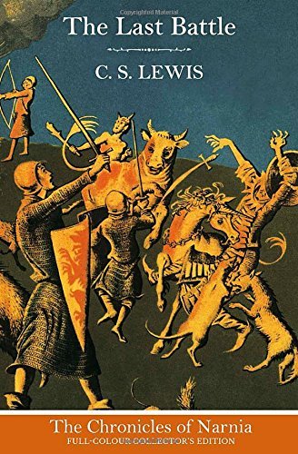 Lewis, C: Last Battle (The Chronicles of Narnia)