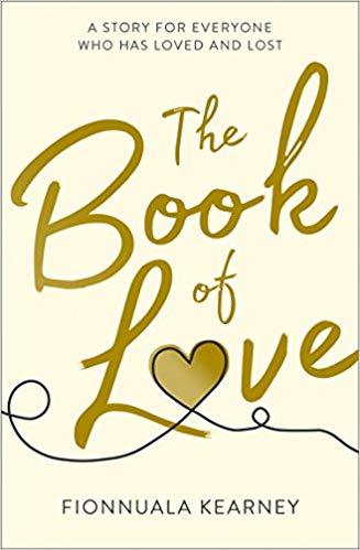 The Book of Love: The Emotional Epic Love Story by the Irish Times Bestseller