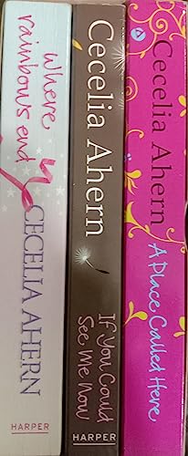 Cecelia Ahern Box Set: "If You Could See Me Now", "Where Rainbows End", "A Place Called Here"