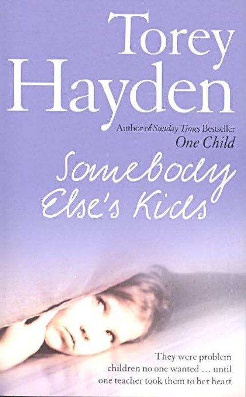Somebody else's kids by Torey Hayden