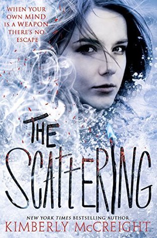 The Scattering (The Outliers, Band 2)