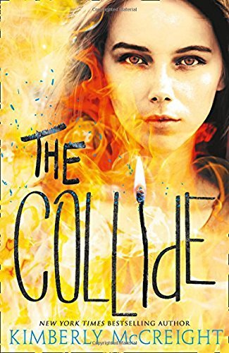 The Collide (The Outliers, Band 3)