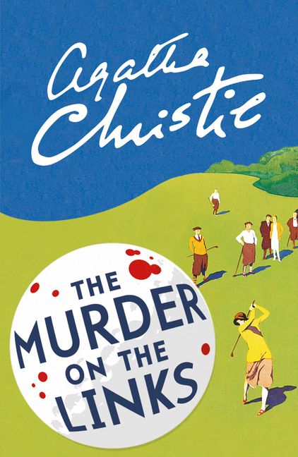 The Murder on the Links: Poirot