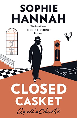 Closed Casket: The Brand New Hercule Poirot Mystery