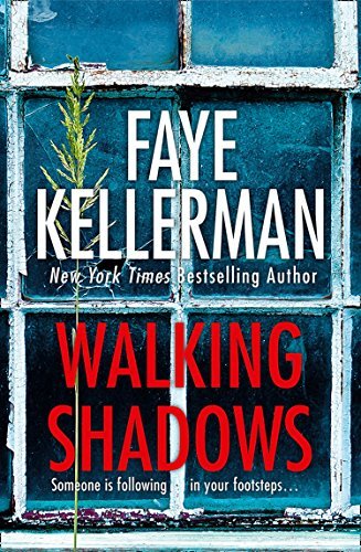 Walking Shadows (Peter Decker and Rina Lazarus Crime Series, Band 25)