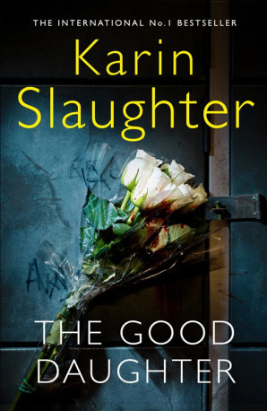 The Good Daughter: The Best Thriller You Will Read in 2017