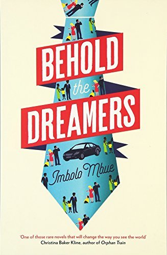 Behold the Dreamers: An Oprah's Book Club Pick