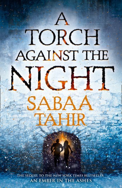 A Torch Against the Night (Ember Quartet)