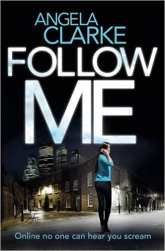 Follow Me: The Bestselling Crime Novel Terrifying Everyone This Year