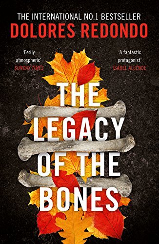 The Legacy of the Bones (The Baztan Trilogy)