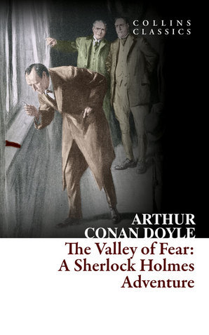 The Valley of Fear (Collins Classics)