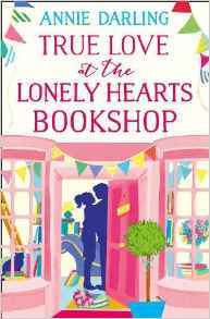 TRUE LOVE AT THE LONELY HEARTS BOOKSHOP
