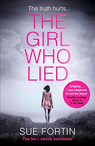 THE GIRL WHO LIED [not-US, not-CA]: The bestselling psychological drama