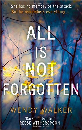 ALL IS NOT FORGOTTEN