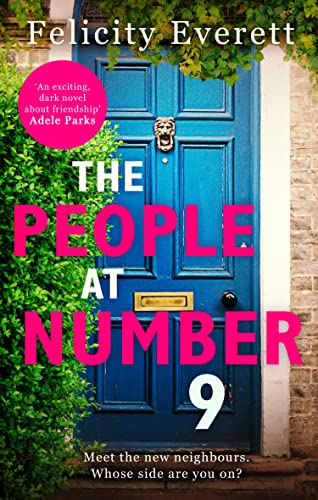 The People At Number 9: A gripping psychological suspense book about jealousy and betrayal within a couple and between friends