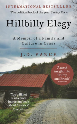 Hillbilly Elegy: The Internationally Bestselling Memoir From Trump’s Vice President of the United States