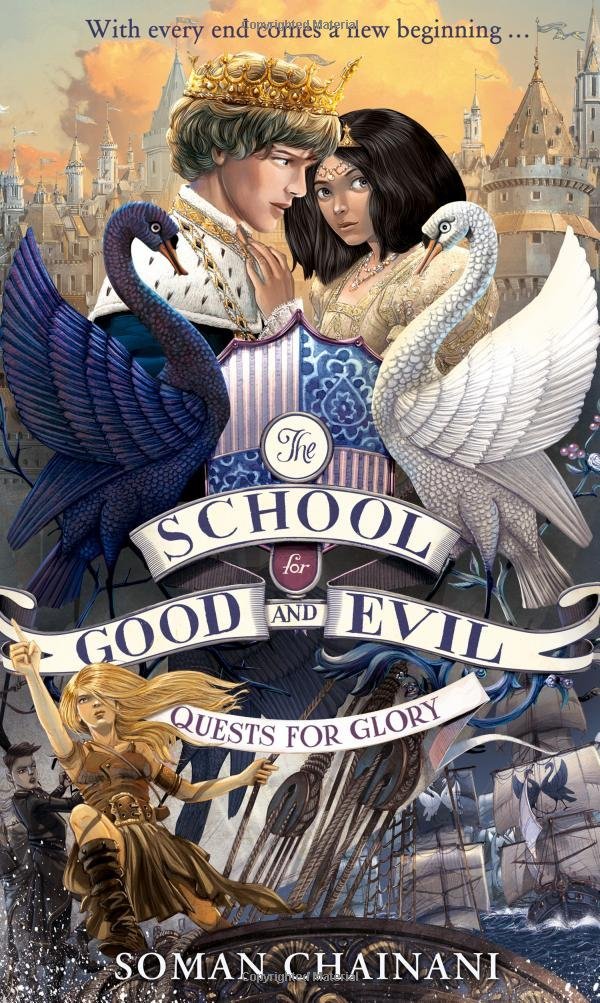 Quests for Glory (The School for Good and Evil)