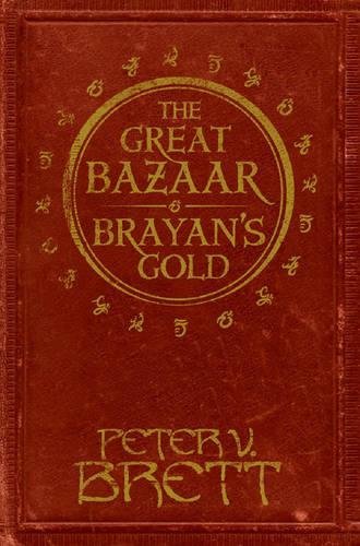 The Great Bazaar and Brayan's Gold: Stories from the Demon Cycle Series