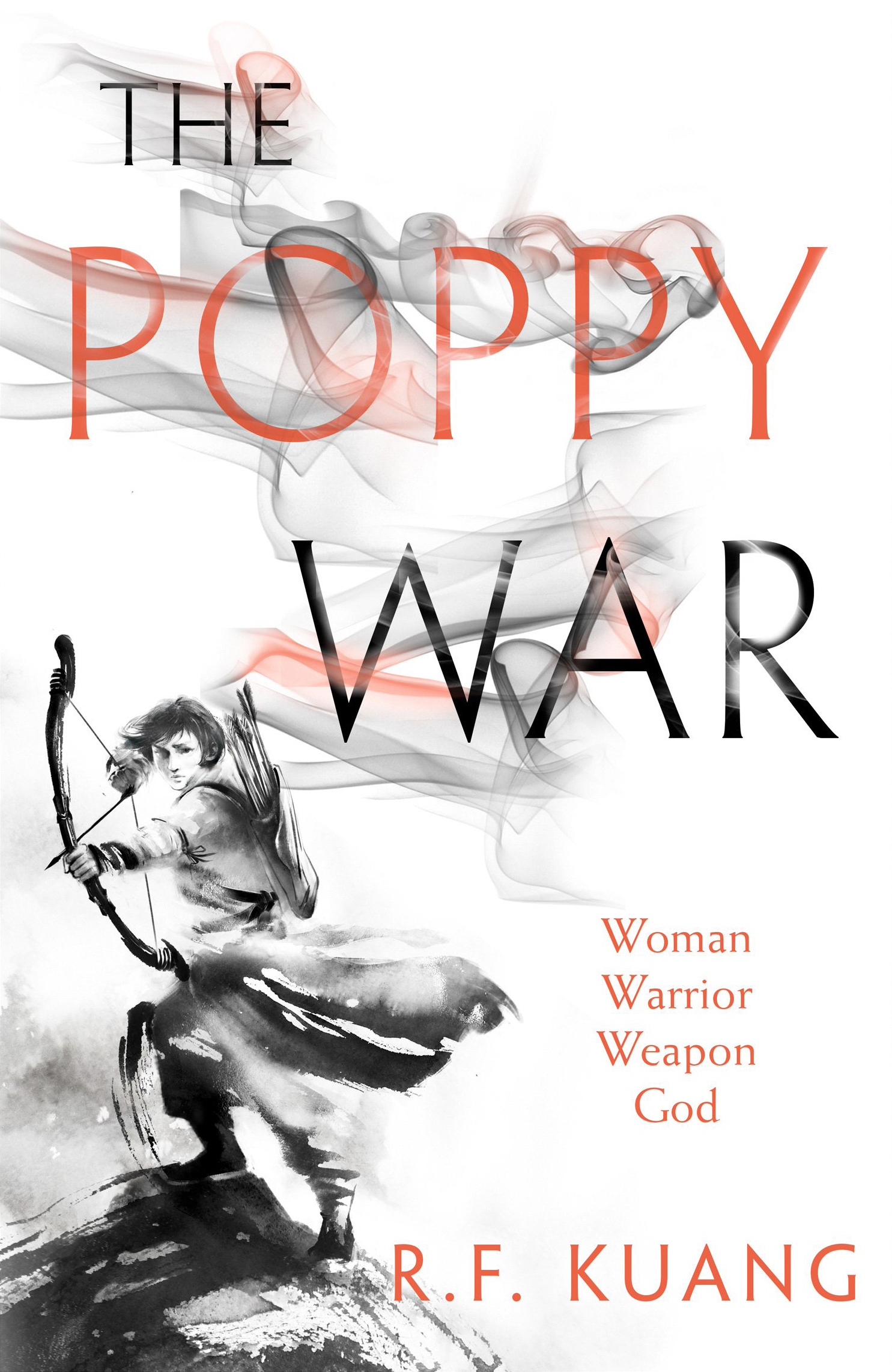 The Poppy War: The award-winning epic fantasy trilogy that combines the history of China with a gripping world of gods and monsters