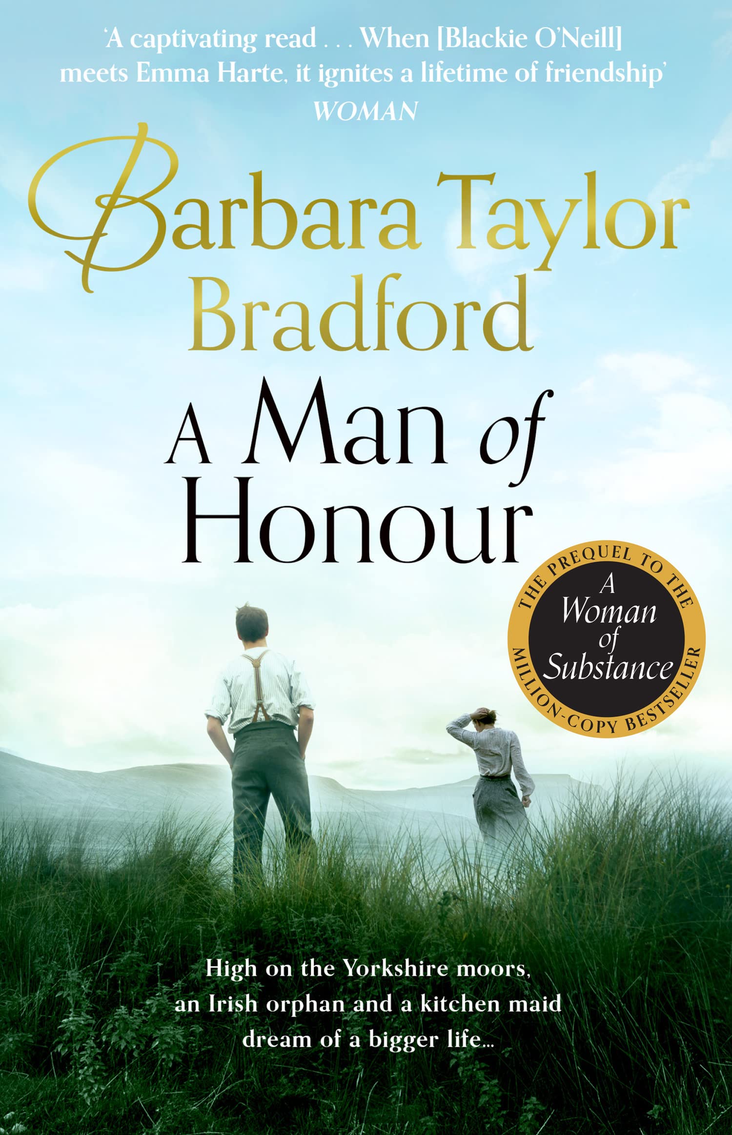 A Man of Honour: The new prequel to A Woman of Substance, the gripping million-copy bestseller
