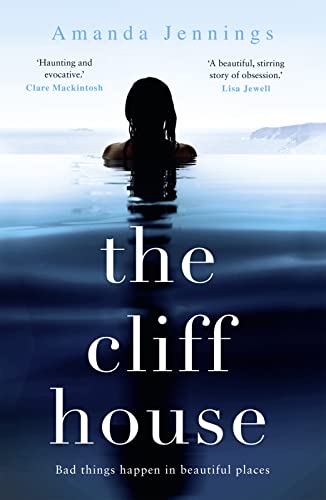 The Cliff House: Bad things happen in beautiful places