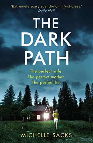 THE DARK PATH: The dark, shocking thriller that everyone is talking about