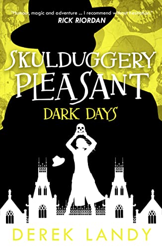 Dark Days (Skulduggery Pleasant, 4)
