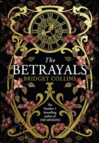 The Betrayals: Discover the stunning fiction book from the author of Sunday Times bestseller THE BINDING