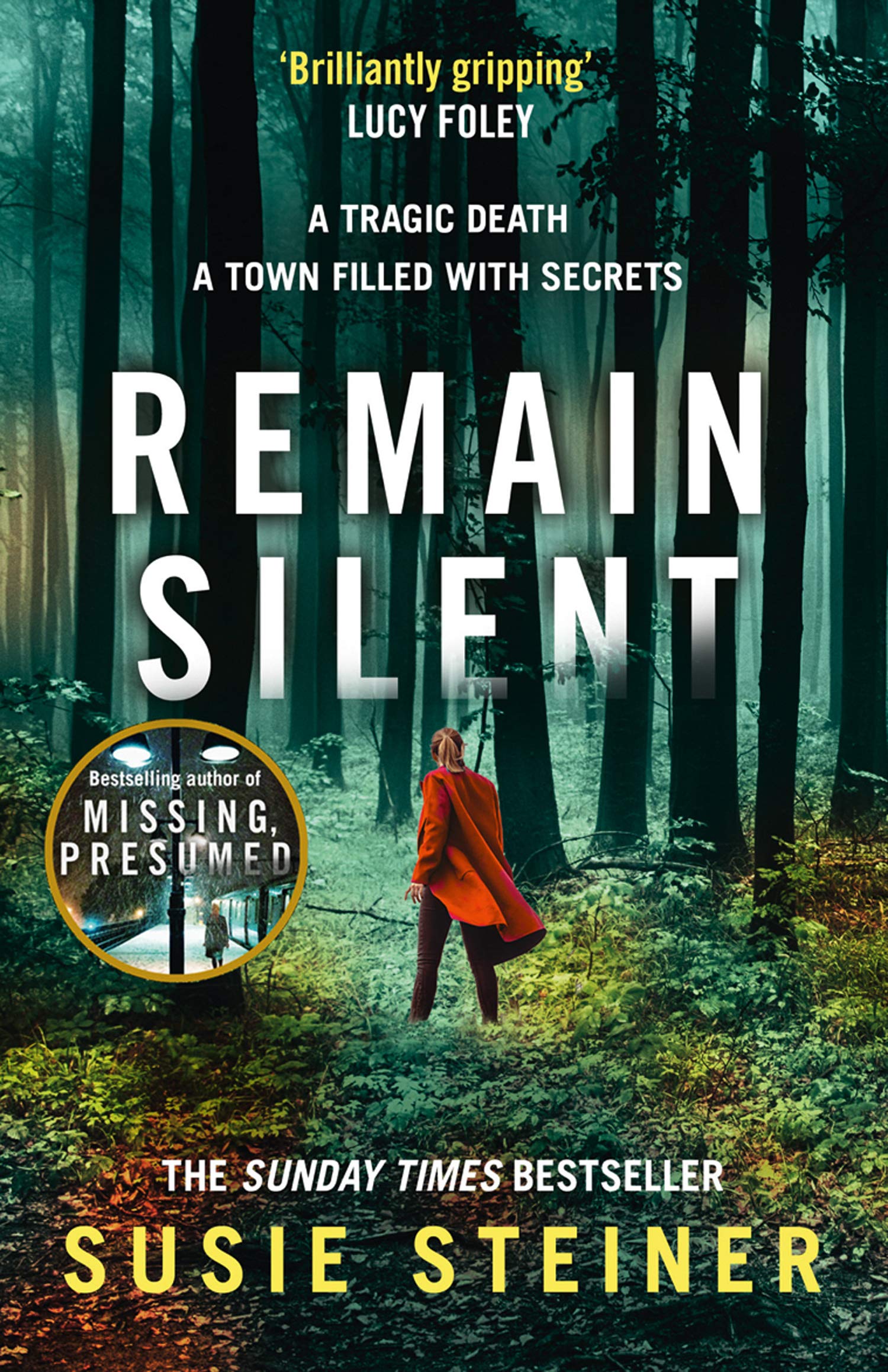 Remain Silent: The gripping new crime thriller from the Sunday Times bestselling author (Manon Bradshaw, Band 3)