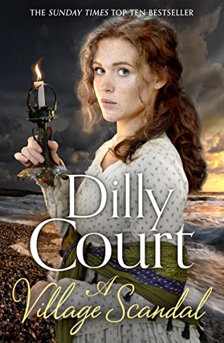 A Village Scandal: The latest heartwarming and uplifiting Sunday Times No. 1 bestselling historical romance from the author of the Christmas Wedding (The Village Secrets, Band 2)