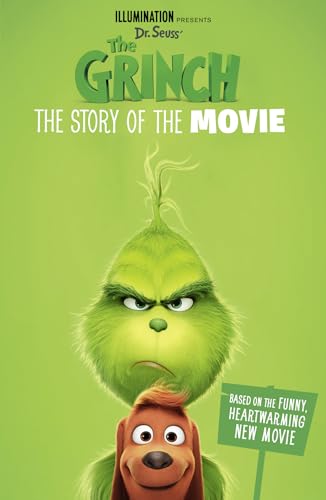 The Grinch: The Story of the Movie: Movie Tie-in