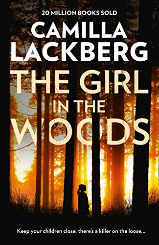 The Girl in the Woods: Patrik Hedstrom and Erica Falck