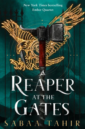 Tahir, S: A Reaper at the Gates (Ember Quartet, Band 3)