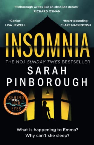 INSOMNIA: A gripping new crime thriller for 2023 from the No.1 Sunday Times bestselling author of BEHIND HER EYES, and a Richard and Judy Book Club pick