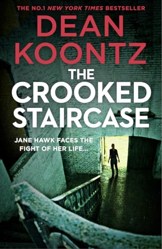 The Crooked Staircase (Jane Hawk Thriller, Band 3)