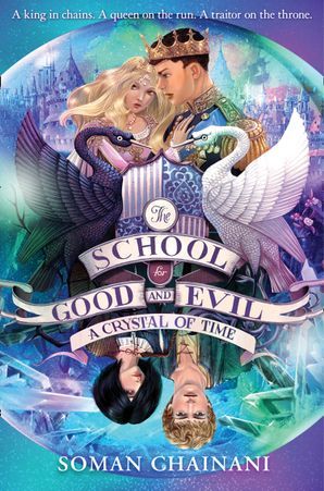 A Crystal of Time (The School for Good and Evil)
