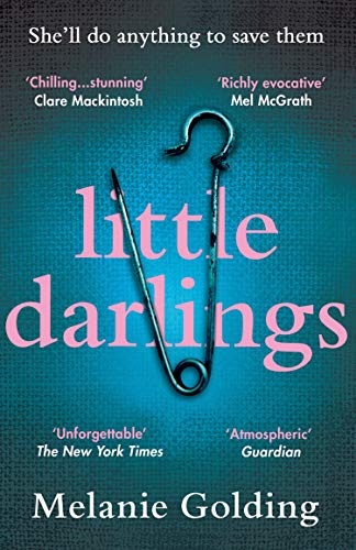 Little Darlings: Melanie Golding