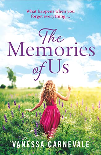 THE MEMORIES OF US: The perfect feel-good, page-turning romance