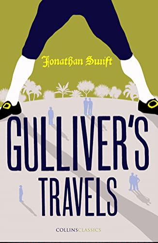 Gulliver’s Travels (Collins Classics)