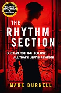 The Rhythm Section: Mark Burnell (The Stephanie Fitzpatrick series, Band 1)