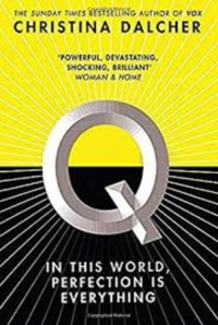 Q: An explosive thriller from the bestselling author of VOX