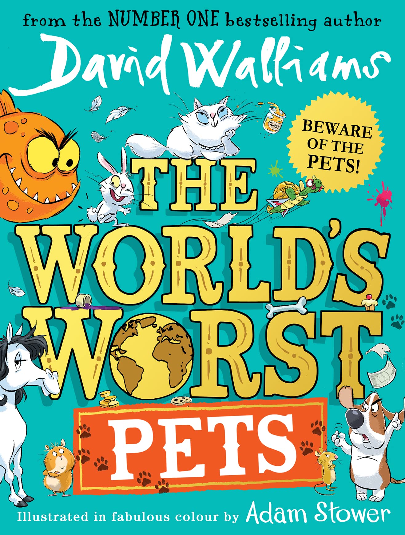 The World’s Worst Pets: A brilliantly funny children’s book from million-copy bestselling author David Walliams – perfect for kids who love animals!