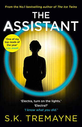 The Assistant: The most gripping and original psychological thriller of 2021 from the number 1 Sunday Times bestseller